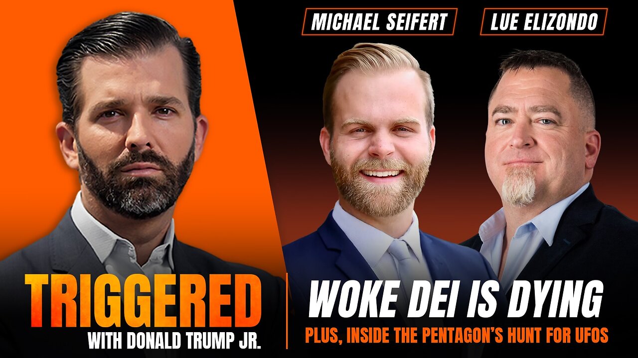 Inside the Pentagon’s Hunt for UFOs, Plus Why Woke is Going Broke,Interviews with Michael Seifert & Lue Elizondo | TRIGGERED Ep.176