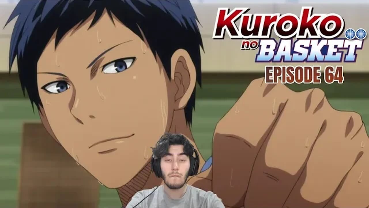 AOmine Awakened | Kuroko no Basket Ep 64 | Reaction