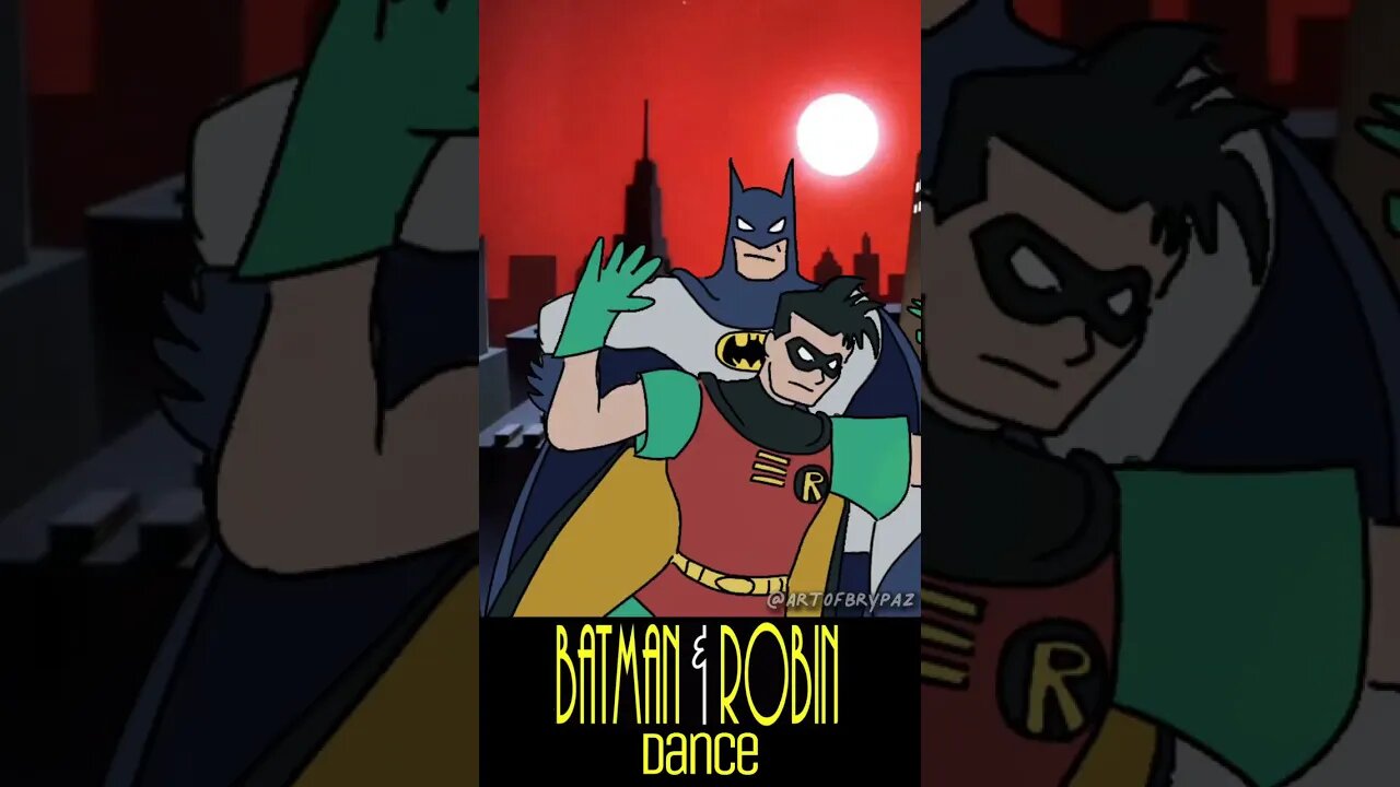 Batman & Robin Dance