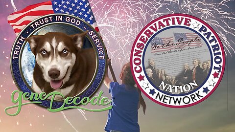 Conservative Patriot Nation Network w/ gene Decode ~ Time Travel - The Plan to Save The World