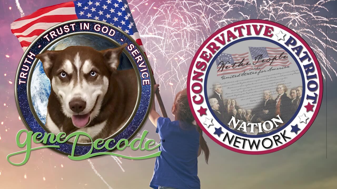 Conservative Patriot Nation Network w/ gene Decode ~ Time Travel - The Plan to Save The World