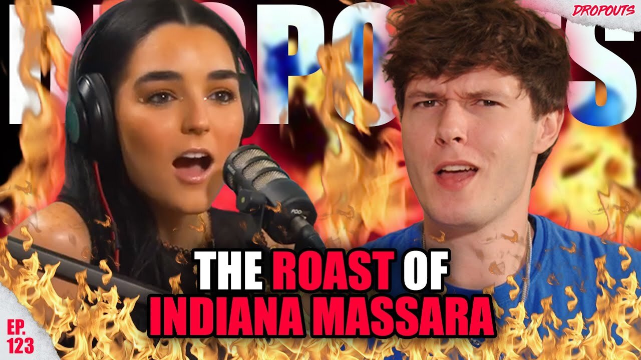 INDIANA MASSARA GETS ROASTED!