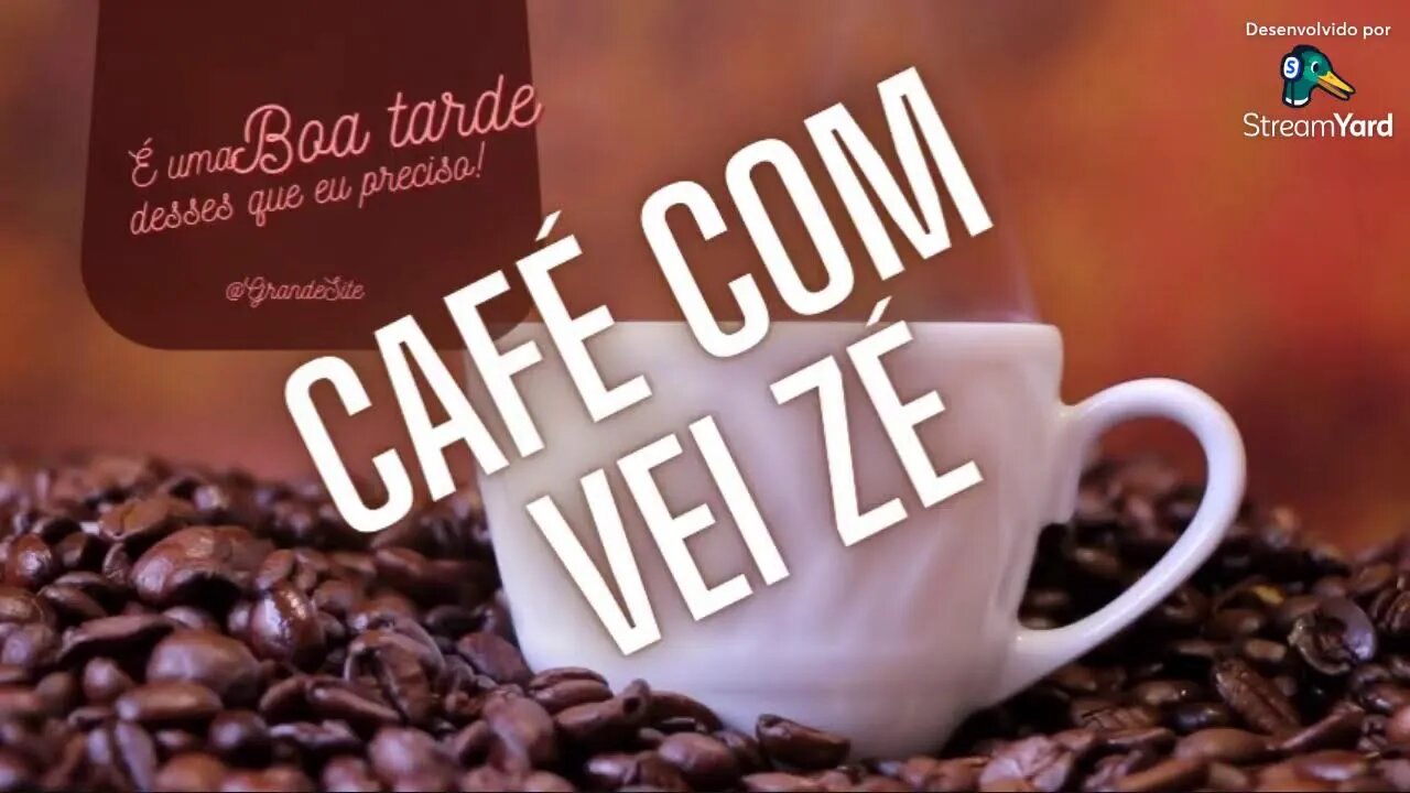 #Café Com vei Zé #01