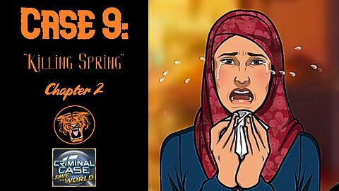 Save the World: Case 9: "Killing Spring" - Chapter 2