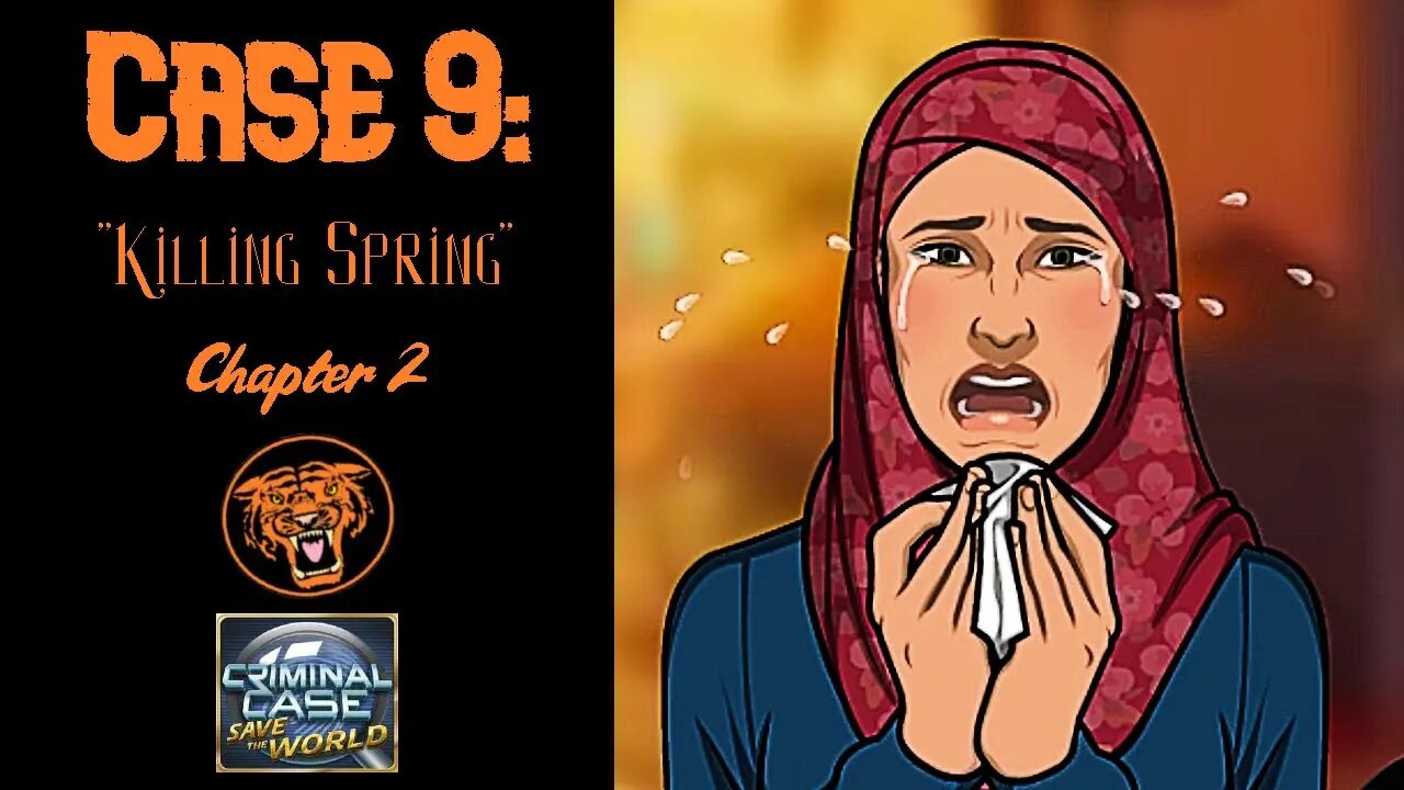 Save the World: Case 9: "Killing Spring" - Chapter 2