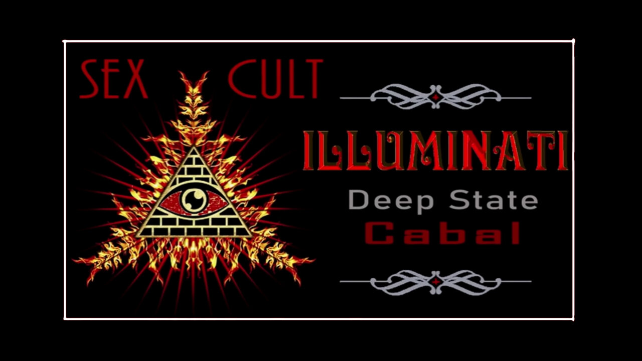 SEX CULTS of the ILLUMINATI DEEP STATE CABAL - Condensed