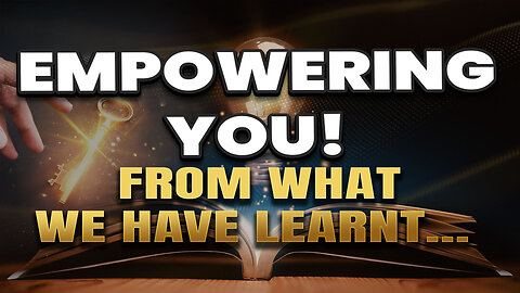 Empowering you from what we have learnt!