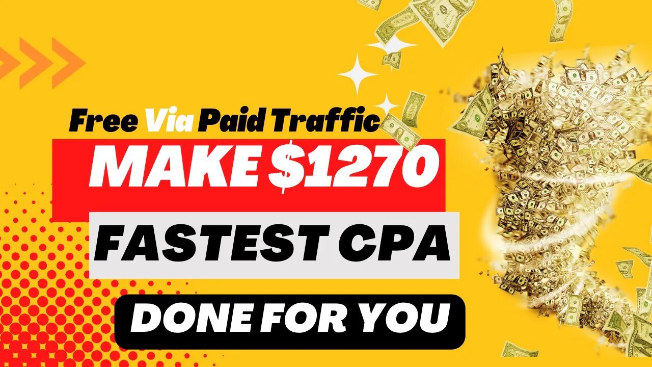 MAKE $1270 A Day, FREE+PAID Traffic, CPA Marketingfor Beginners, Ways To Make Money Online