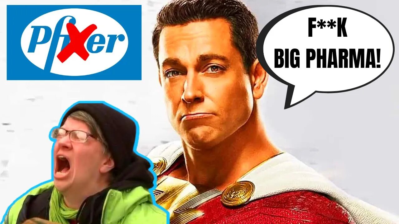 Shazam's Zachary Levi RIPS Big Pharma & Pfizer! The WOKES ATTACK! Want Him CANCELLED!