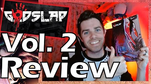 Comic Newbie Reviews GODSLAP Vol 2 from MoistCr1TiKaL SPOILERS