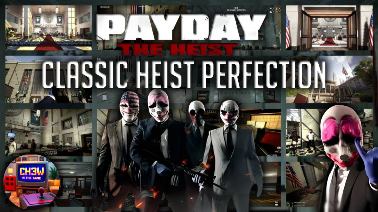Payday: The Heist – First World Bank | Classic Heist Perfection