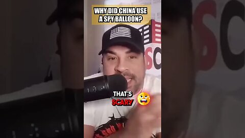 Why did China use a spy balloon?