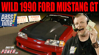 PASS TIME - Wild 1990 Ford Mustang GT on PASS Time?!