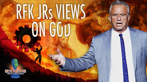 RFK Jr's Views on God