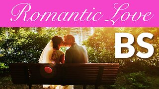 Romantic Love Lie & Enforced Monogamy Bondage