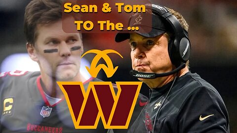 Sean Payton and Tom Brady to Commanders Says Rex Ryan!