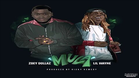 Zoey Dollaz x Lil Wayne - Mula (432hz) Produced by Ricky Remedy (FKing Classic 👑) (2018)