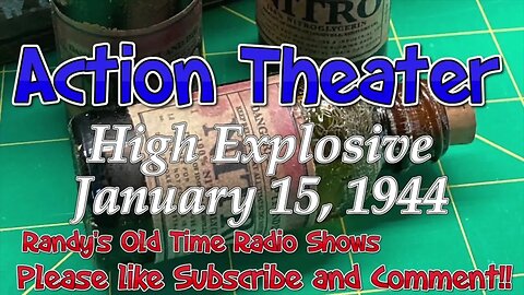 44 01 15 Action Theater High Explosive Aud