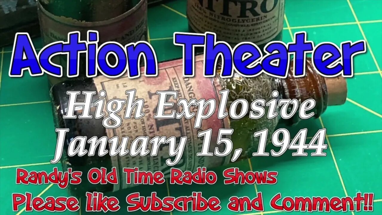 44 01 15 Action Theater High Explosive Aud