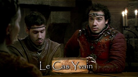 Kaamelott - Livre 1 Épisode 39 Le cas Yvain