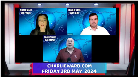 CHARLIE WARD DAILY NEWS WITH PAUL BROOKER & DREW DEMI - FRIDAY 3RD MAY 2024