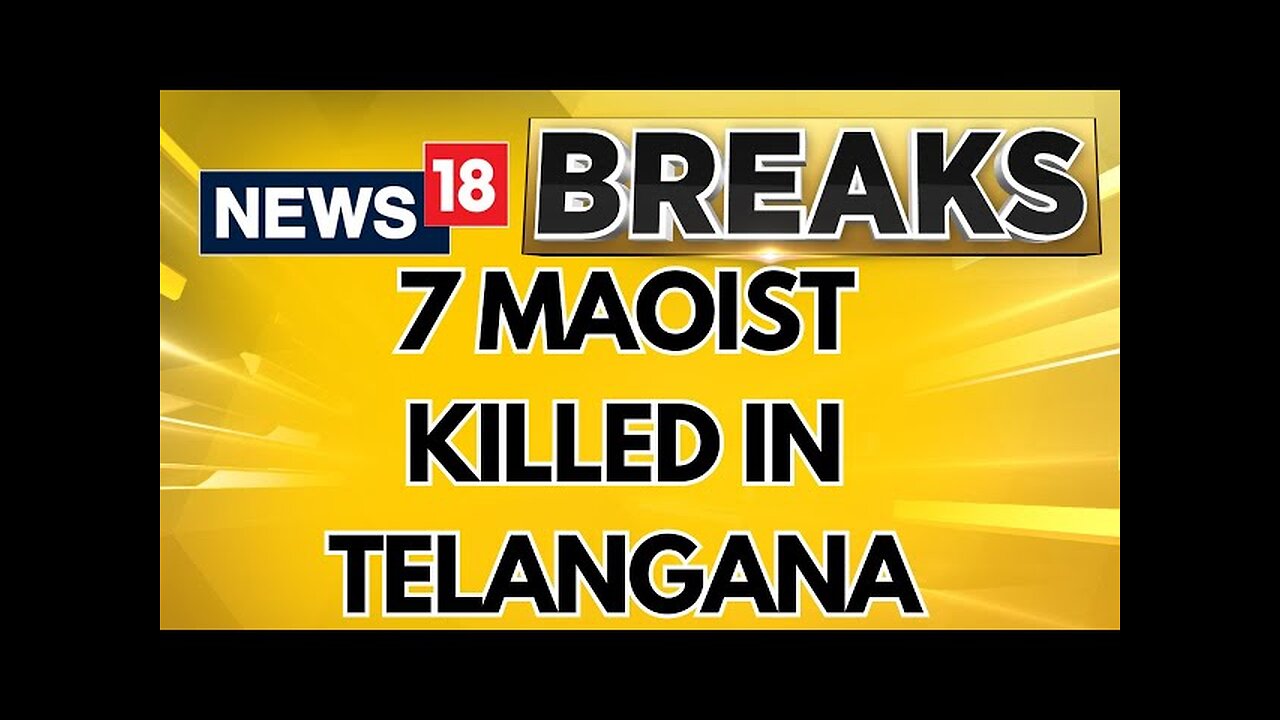 Seven Maoists Killed In Gunfight With Police In Telangana | Naxal In Telangana | English News