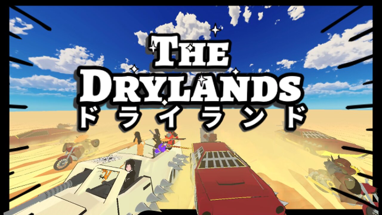 0:41 The Drylands | Early Development Trailer Draft 2