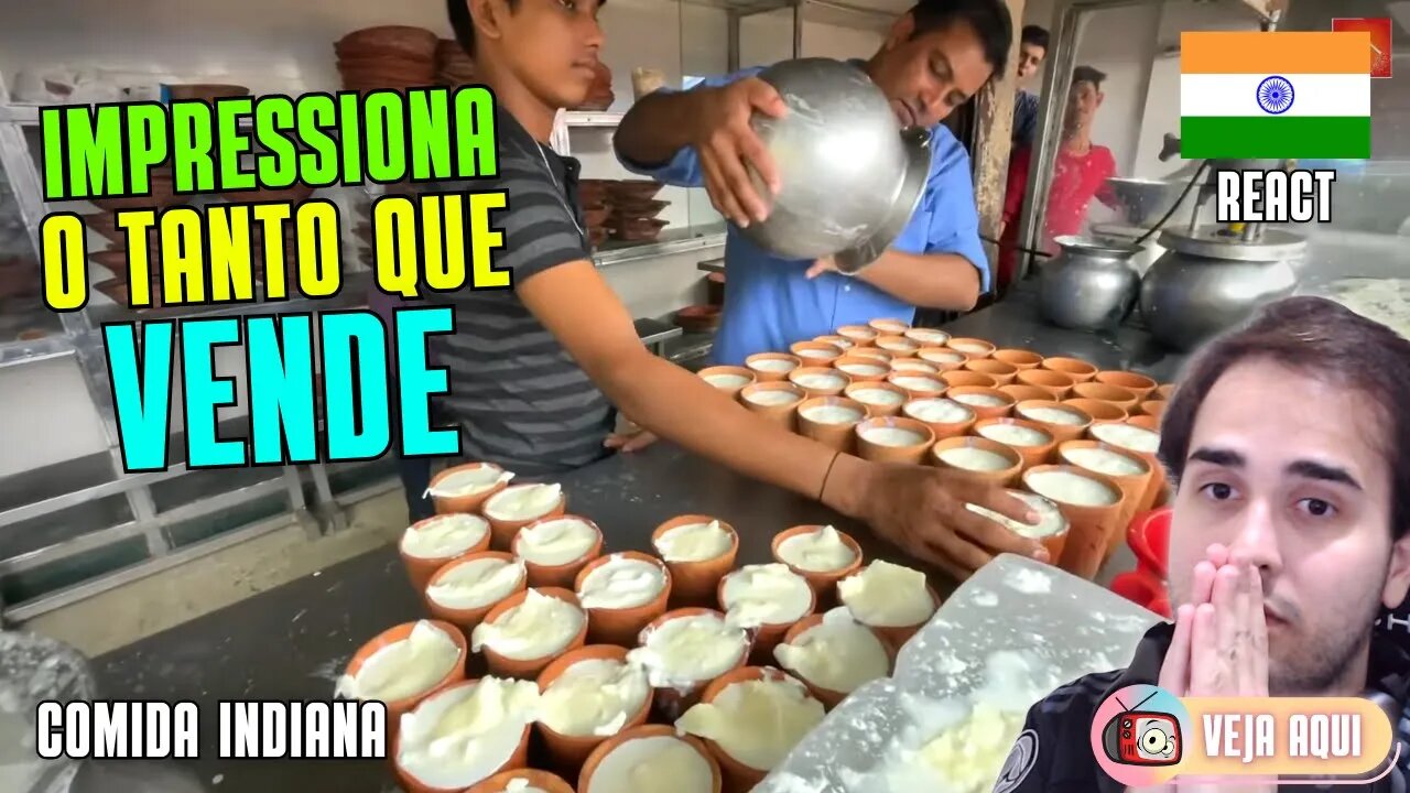 INCRÍVEL! LASSI INDIANO PRODUZIDO EM MASSA! Reagindo a COMIDAS DE RUA INDIANAS | Veja Aqui Reacts