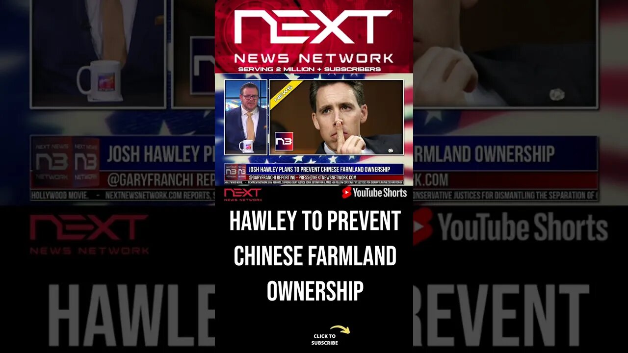 Josh Hawley Plans To Prevent Chinese Farmland Ownership #shorts