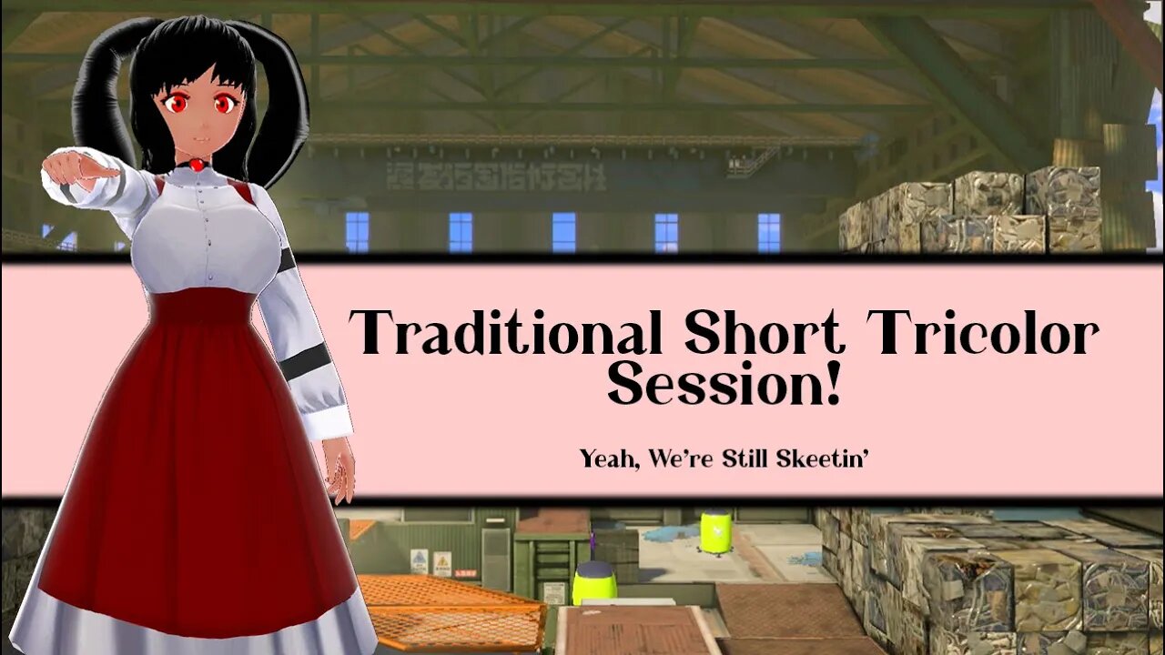 [Splatoon 3 (Splatfest)] Traditional Short Tricolor Session: Still Skeetin' Edition