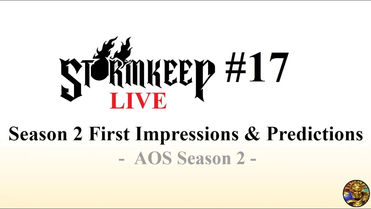 The Stormkeep LIVE #17 - Season 2 First Impressions & Predictions
