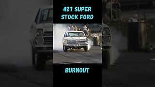 427 Super Stock Ford Burnout! #shorts