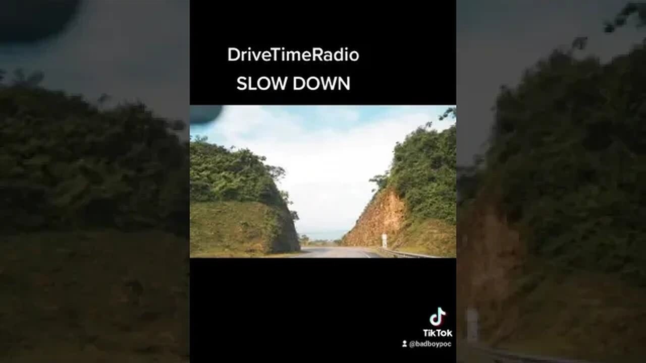 Slow Down