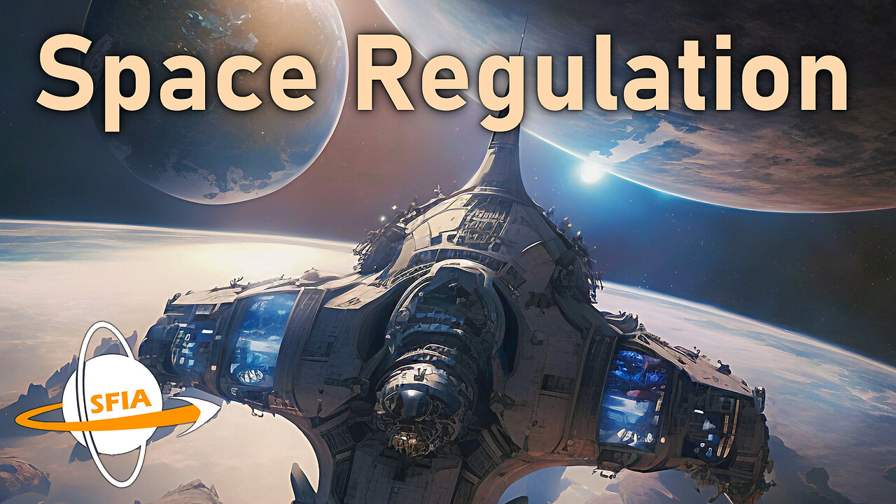 Space Regulation