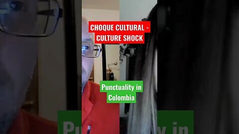 choque cultural - the issue of punctuality in South America #colombia #puntualidad #choquecultural