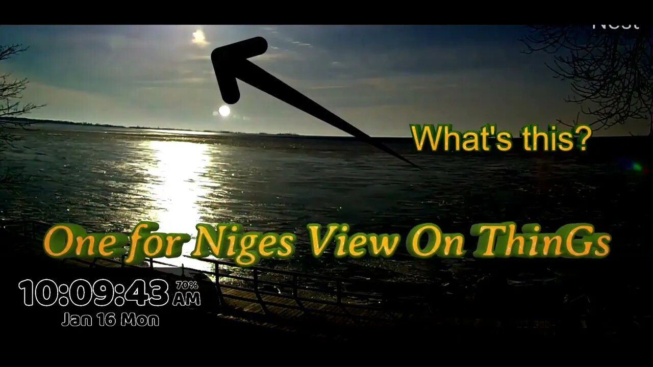 Niges View Of ThinGs, We will talk about this one!