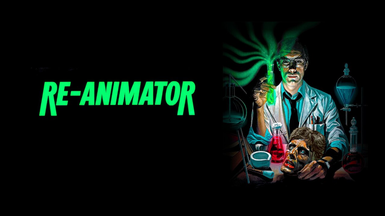 Re-Animator (1985)