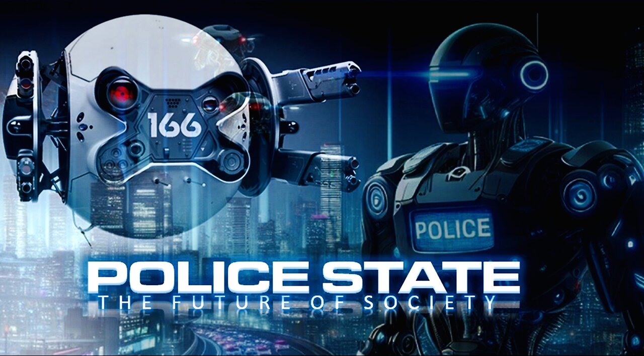 Episode 228 May 31, 2024 The Future of Society: Police State