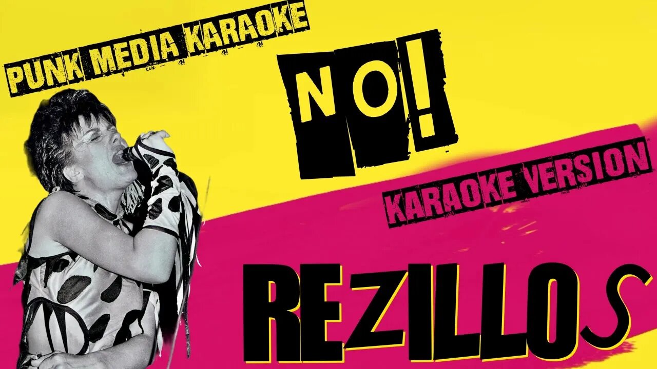 REZILLOS ✴ NO! ✴ KARAOKE INSTRUMENTAL ✴ PMK