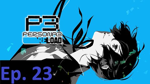 Persona 3 Reload, Part 23: Shinjiro, Skeleton, and... Strangulation?