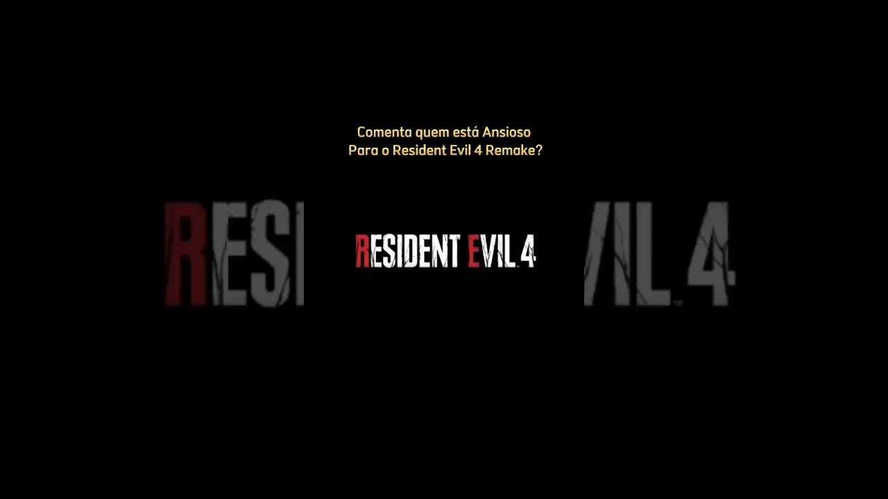 Quem está Ansioso para o Resident Evil 4 Remake?
