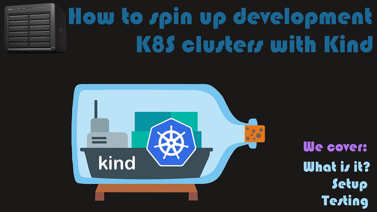 Spinning up development Kubernetes clusters easily with Kind