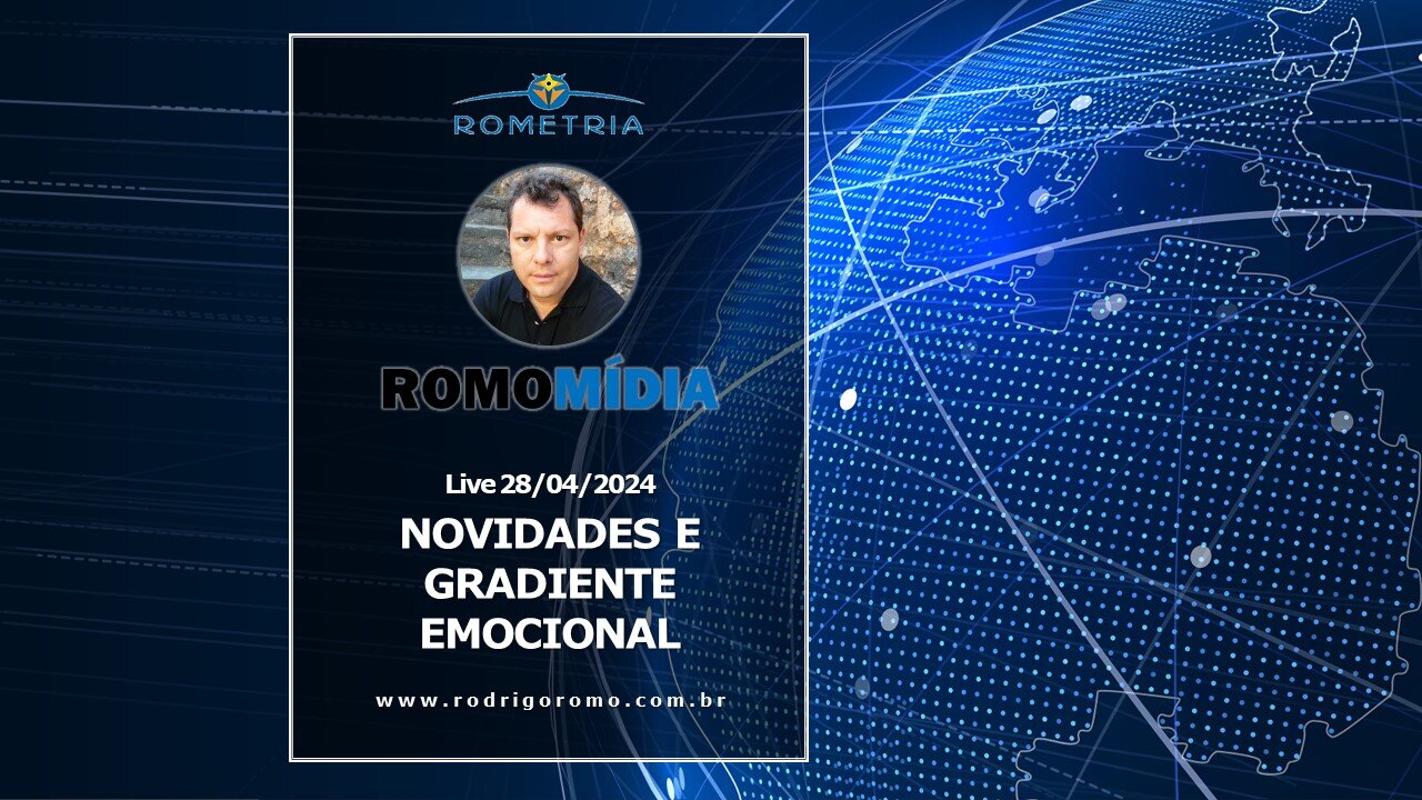 Live 28/04/24 - NOVIDADES E GRADIENTE EMOCIONAL