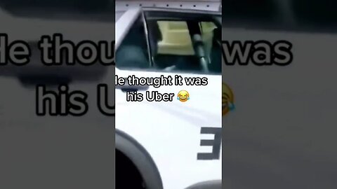 He thought it was his Uber