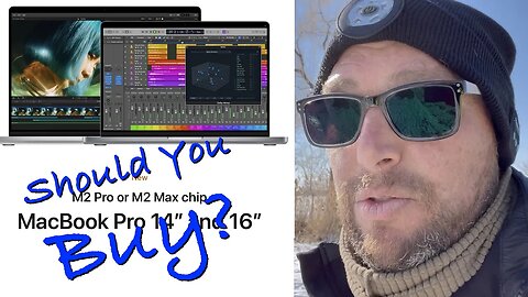 Apple M2Pro & M2Max MacBook Pros - Should You Buy? - Episode 112