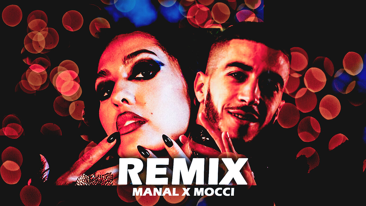 Remix Manal Benchlikha X Mocci - DYALI ANA (Exclusive Song)