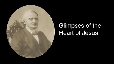 Glimpses of the Heart of Jesus – Alexander Maclaren