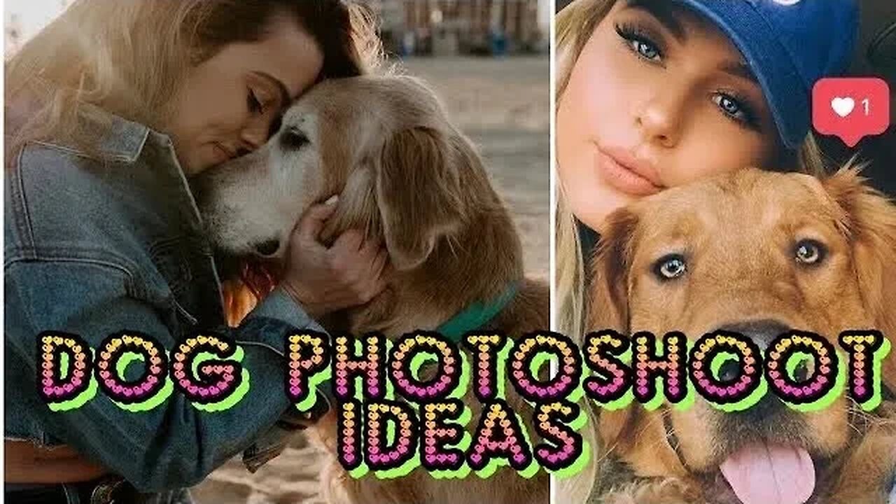 Dog Photoshoot Ideas