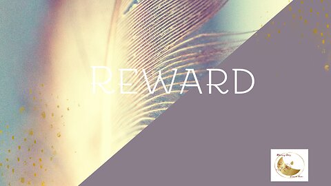 Reward