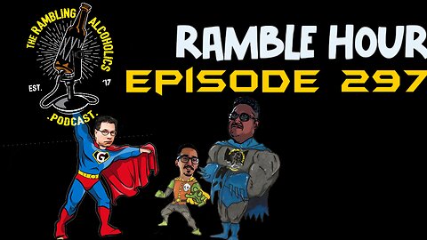 RAP EP.297 RAMBLE HOUR